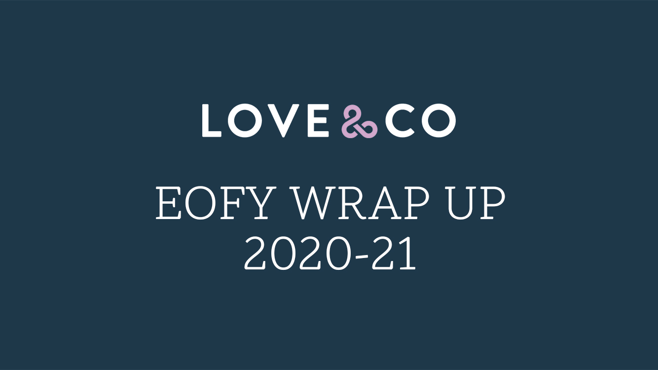 EOFY Wrap Up 2020-21